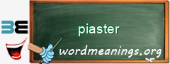 WordMeaning blackboard for piaster